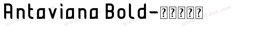 Antaviana Bold字体转换